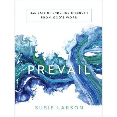 Prevail - by  Susie Larson (Hardcover) | Target