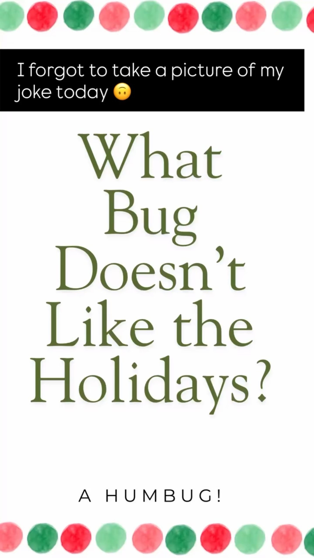 I forgot to take a picture of my joke today 🙃

#LTKmomlife #LTKKids #LTKHoliday