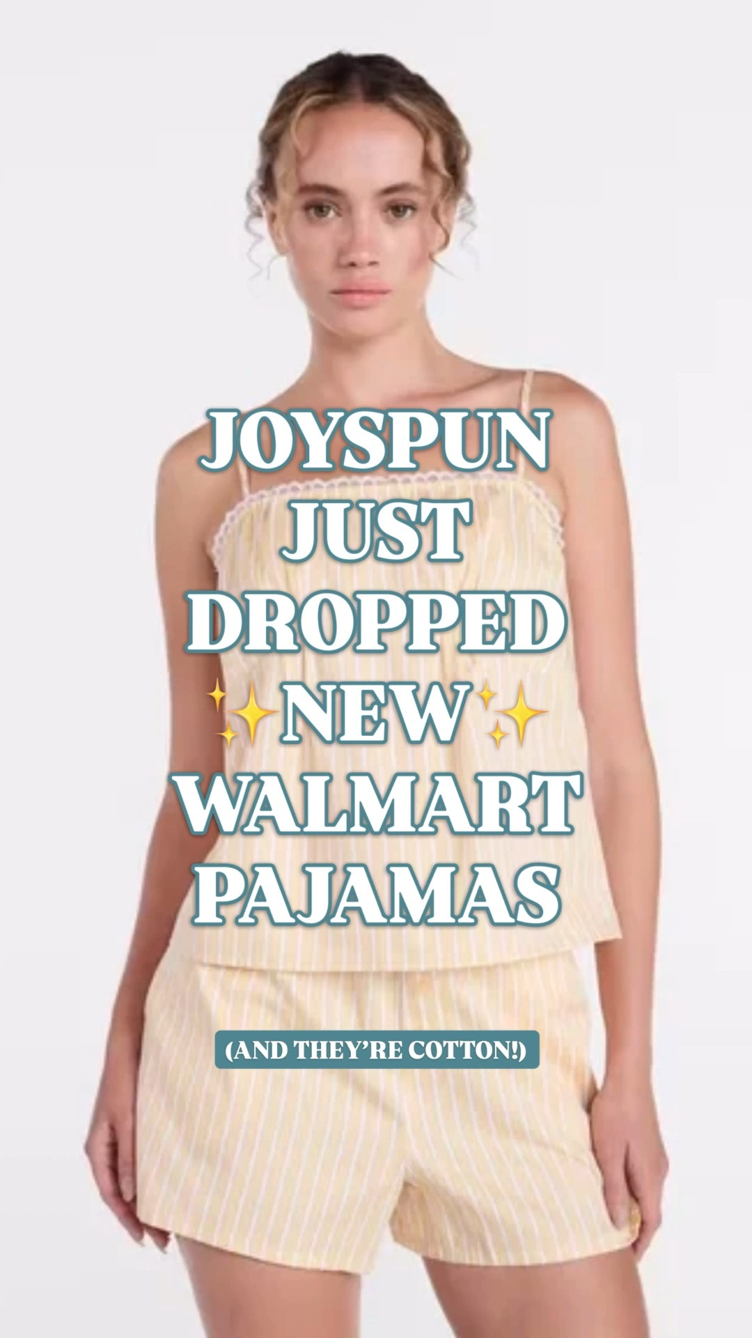 Walmart pajamas | Joyspun pajamas | Lake Pajamas look for less | cotton pajama set | summer pajamas

Walmart just dropped new Joyspun pajamas, and this is exactly the kind of sleepwear release that tends to sell fast.

Think 100% cotton poplin, soft cotton cami sets, lace trim, floral prints, gingham, stripes, palm prints, matching shorts, wide-leg sleep pants, chemises, nightgowns, adjustable straps, side pockets, and lightweight silhouettes that feel pretty enough to pack for a trip but easy enough for everyday.

This collection has that Lake Pajamas look for less, Nordstrom pajama set energy, and polished preppy sleepwear feel without the $100+ price tag. The cotton pieces are the ones I would check first because they feel breathable, crisp, and perfect for spring and summer nights.

There are so many good options here: cami and shorts sets, cotton sleep pants, pajama short sets, woven sleep tops, flowy chemises, and matching pajama sets that work for vacation packing, girls trips, bridal party pajamas, beach weekends, lake house mornings, warm weather lounging, and everyday sleepwear.

This is the kind of Walmart pajama drop where the best prints usually do not sit. The price point makes them easy to grab in more than one print, and the silhouettes look much more elevated than expected.

Walmart pajamas, Joyspun pajamas, Walmart pajama set, Walmart sleepwear, new Walmart pajamas, Walmart new arrivals, Lake Pajamas look for less, Lake Pajamas inspired, cotton pajamas, 100 cotton pajamas, cotton pajama set, cotton poplin pajamas, summer pajamas women, spring pajamas women, matching pajama set, short pajama set, cami pajama set, sleep chemise, nightgown women, lace trim pajamas, floral pajama set, gingham pajamas, striped pajama set, palm print pajamas, vacation pajamas, travel pajamas, bridal party pajamas, preppy pajamas, designer pajamas look for less

#LTKFindsUnder50 #LTKFindsUnder100 #PreppyStyle #SummerPajamas #LookForLess #LakePajamas #Eberjey #PetitePlume

#LTKHome #LTKSeasonal #LTKTravel