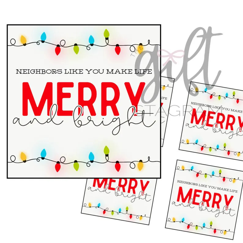 Neighbors Like You Make Life Merry and Bright Gift Tag | DIGITAL DOWNLOAD | Holiday Gift Tag | Ne... | Etsy (US)
