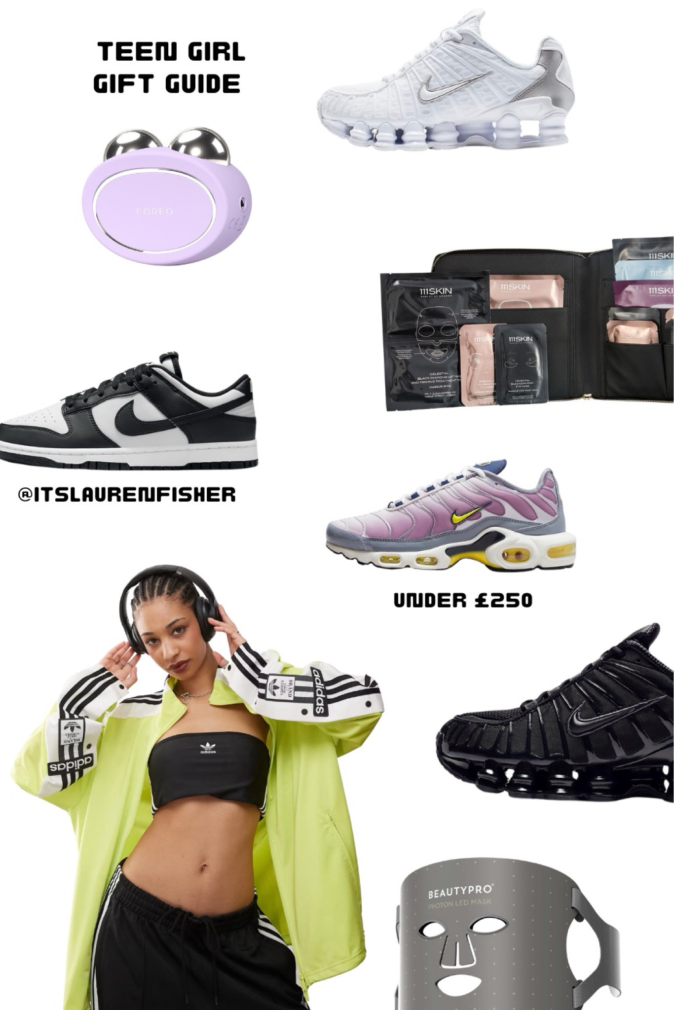 Gift guide for teen girls under £250 

trainers / sneakers / skincare / beauty / nike / adidas / christmas gift / gift guide / christmas gifts for her / christmas gift guide / christmas gift ideas / christmas gift guide for her / christmas gift guide 2024 / gift ideas for women / gift guide for her / last minute / autumn / winter / 2024 

#christmasgift #giftguide #christmasgiftguide #christmasgiftsforher #giftguideforgirls



#LTKwinter #LTKuk #LTKgiftguide