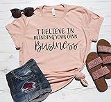 I Believe In Minding Your Own Business Shirt - Ming Your Own Business - Mom Shirt - I Believe In Min | Amazon (US)