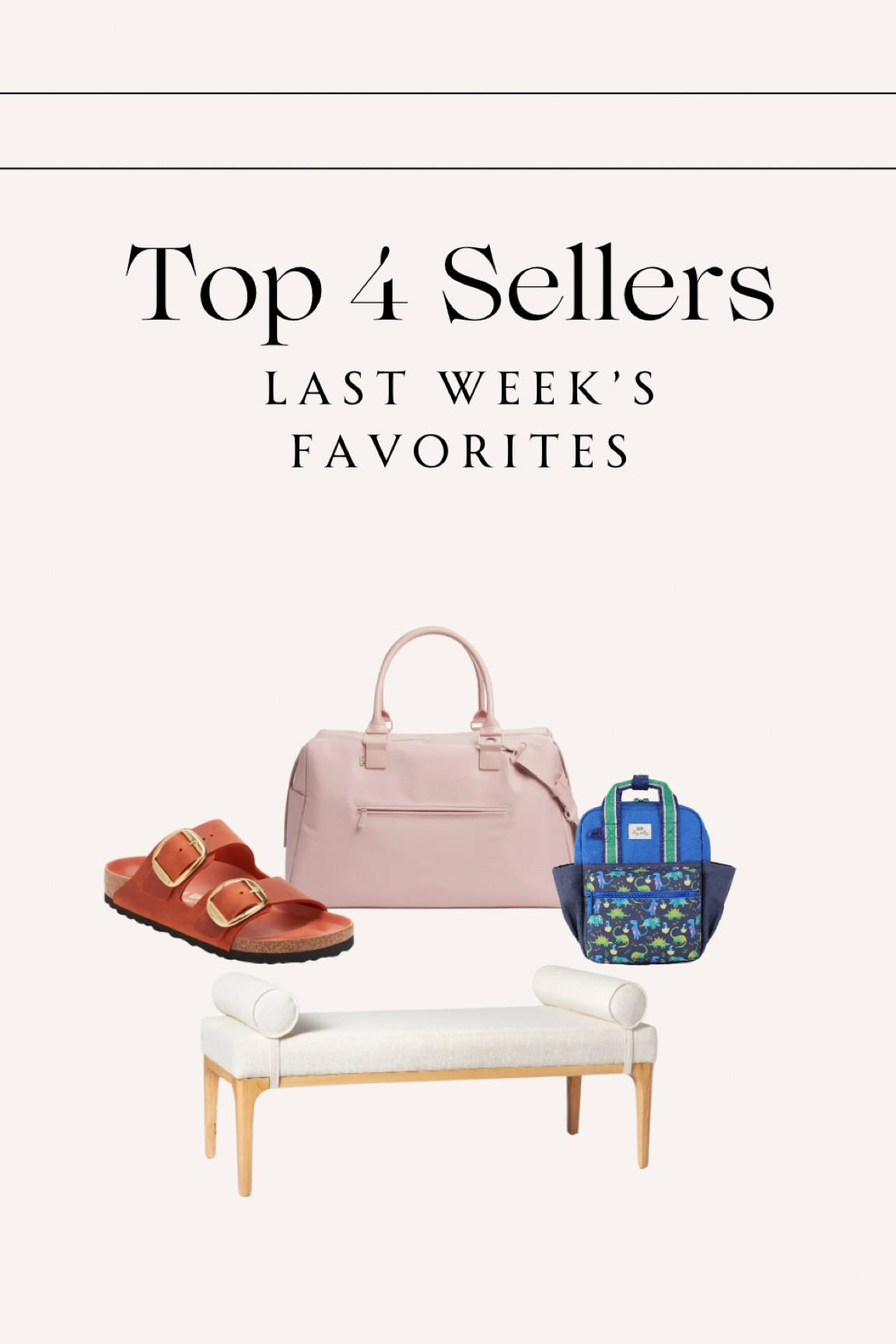 Last Weeks — top best sellers✨ 

#bestseller #topsellers #targetfinds #targethome #targetkids #birkenstocks #nordstromsale #nsale #birkenstocksonsale #salefinds #beis #beisdufflebag #travelbag #nordstromfinds #dailydeals #summersales 

#LTKFindsUnder100 #LTKxNSale #LTKFamily