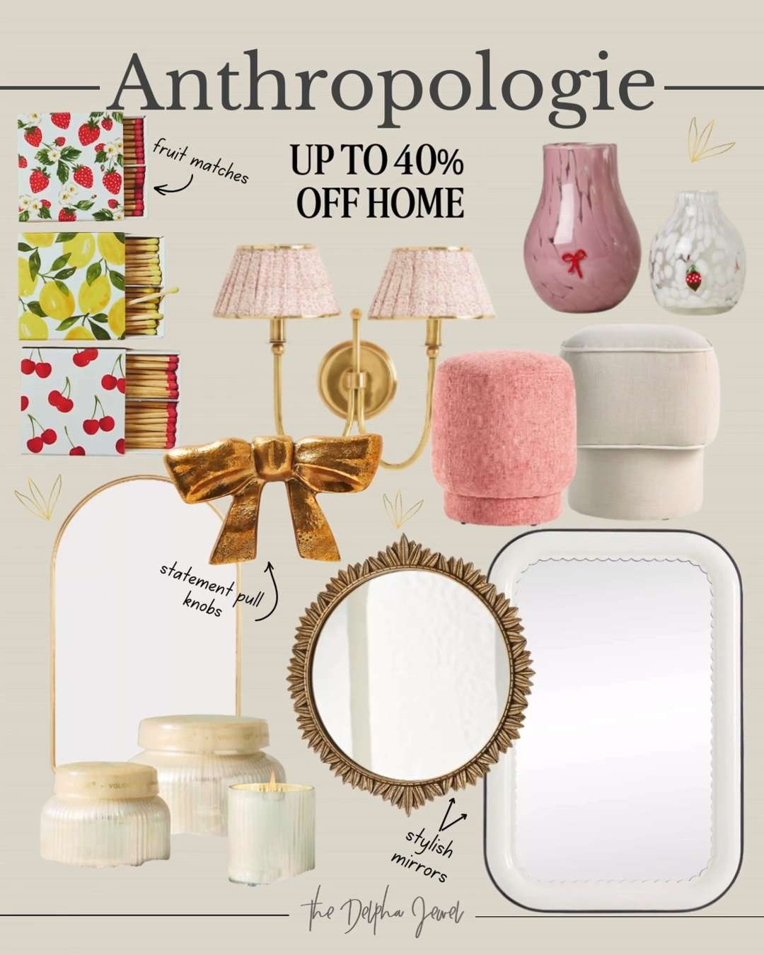 Up to 40% off Anthropologie furniture, lighting, entertaining. I love to put cute matches in the bathroom or next to a capri blue volcano candle. Statement mirrors are great in the hallway or bathroom. Ottomans have become the new office accessory.  

 #LTKHome #LTKSaleAlert