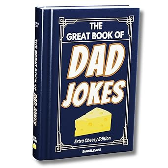 The Great Book of Dad Jokes - Extra Cheesy Edition - This Dad Jokes Book Features 100's of Funny,... | Amazon (US)