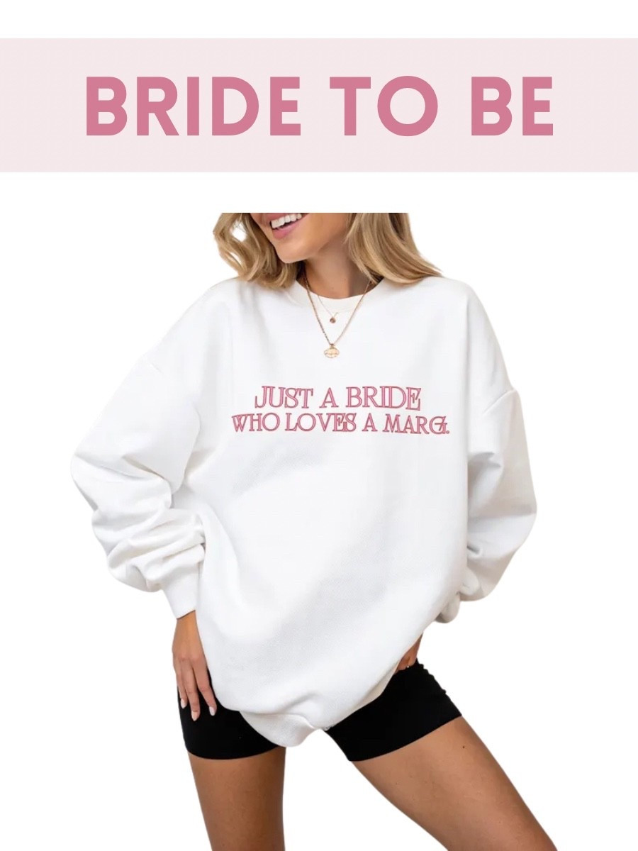 Bride sweatshirt. Gift for bride. Margs for the bride.

#LTKSeasonal #LTKGiftGuide #LTKWedding