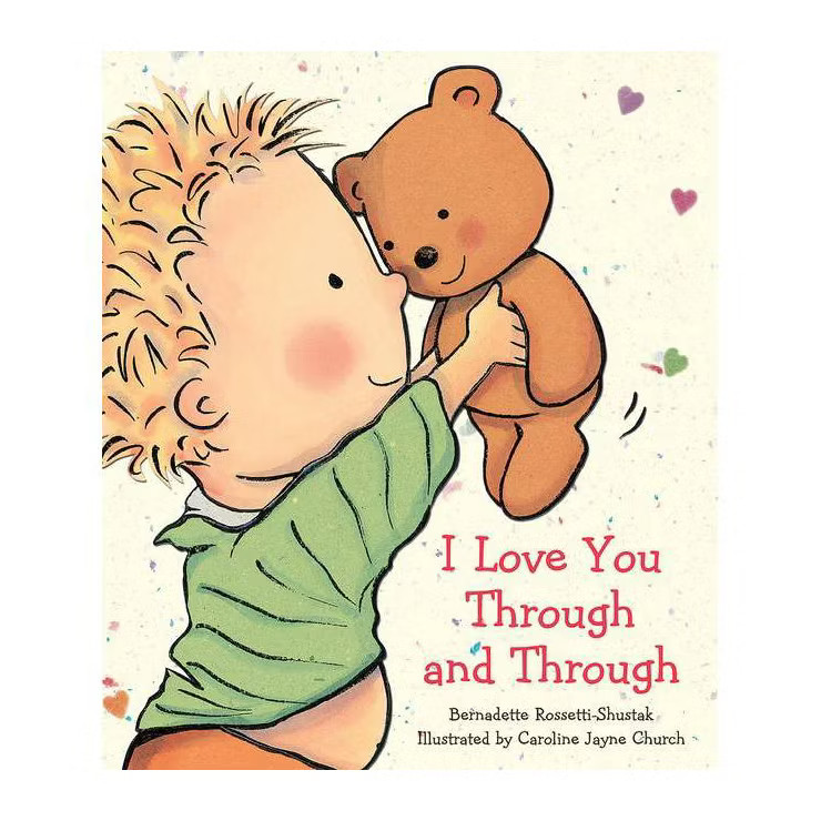 I Love You Through and Through (Board Book) by Bernadette Rossetti-Shustak | Target