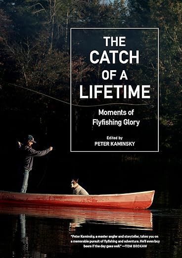 The Catch of a Lifetime: Moments of Flyfishing Glory      Hardcover – October 3, 2023 | Amazon (US)
