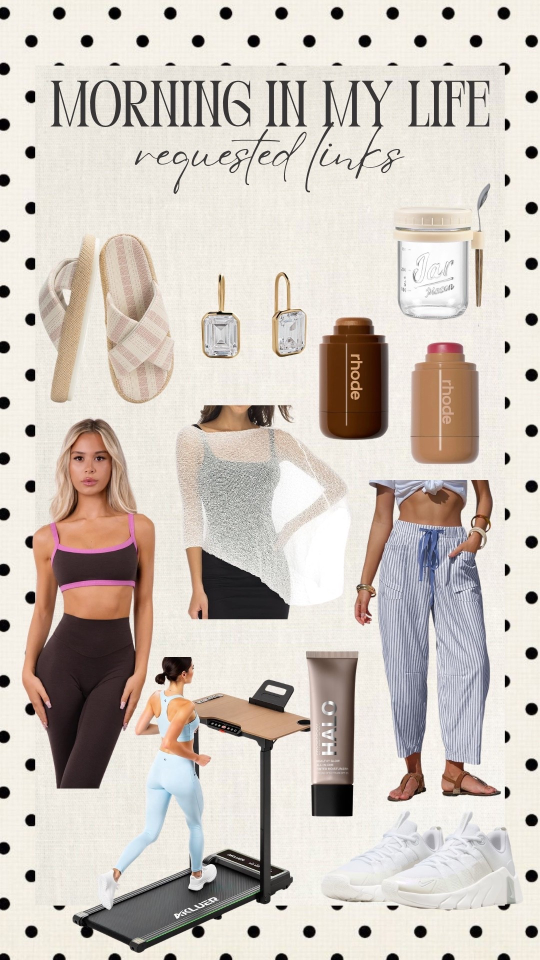 Morning in my life link requests! Fave tinted moisturizer, blush, bronzer, outfits, and more!