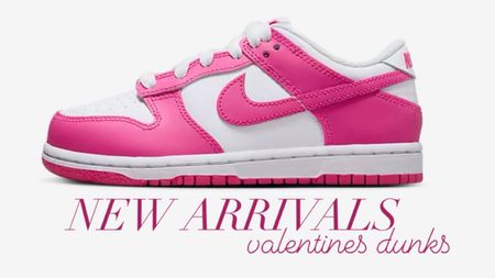 New Arrival Nike dunks for Valentine’s Day | Kid and Toddler Nike Dunks 

#LTKkids #LTKbaby #LTKshoecrush