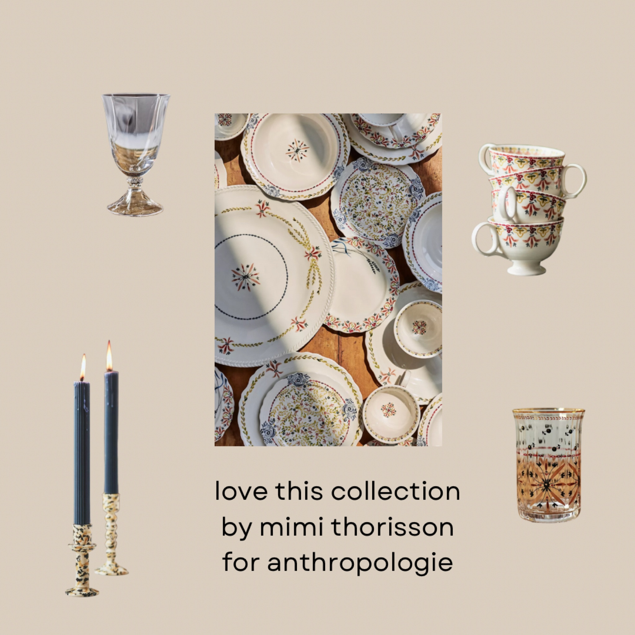 Mimi Thorisson collection for Anthropologie 🩷

Love the colors and it’s perfect for Fall. 

Fall decor
Kitchen decor 
Kitchen dishes 
Holiday 
Holiday tablescape 
Candles 
Glasses 
Teacups 
Floral 


#LTKhome #LTKHoliday #LTKSeasonal