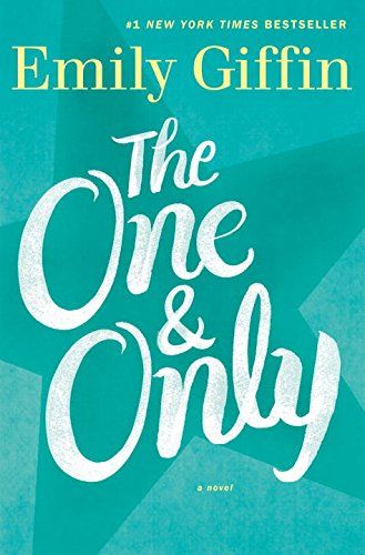The One & Only: A Novel | Amazon (US)