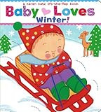 Baby Loves Winter!: A Karen Katz Lift-the-Flap Book (Karen Katz Lift-the-Flap Books) | Amazon (US)