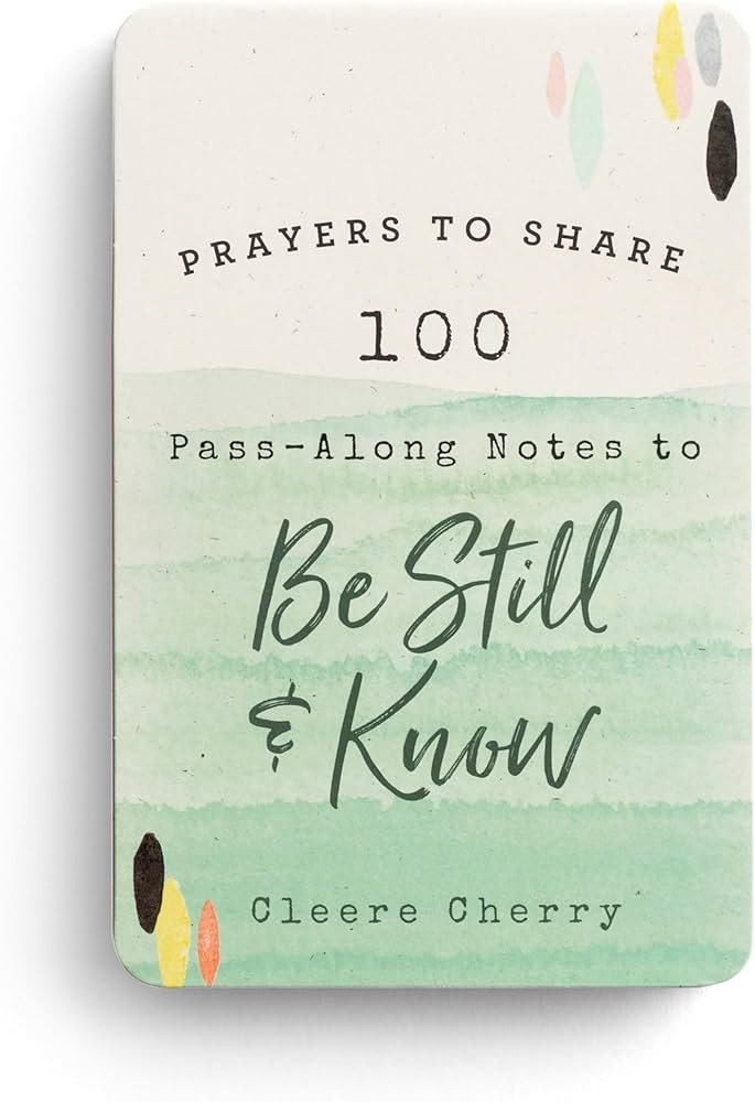 Prayers to Share: 100 Pass-Along Notes to Be Still & Know | Amazon (US)