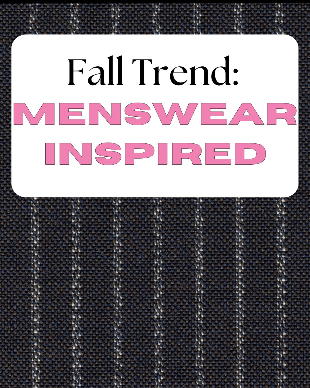 Get the pinstripes ready, vest, ties or wingtip shoes. 

Menswear inspired looks are on trend for fall 2026.  

 #LTKSeasonal #LTKOver40 #LTKMidsize