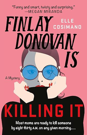 Finlay Donovan Is Killing It: A Novel (The Finlay Donovan Series, 1)      Paperback – January 4... | Amazon (US)