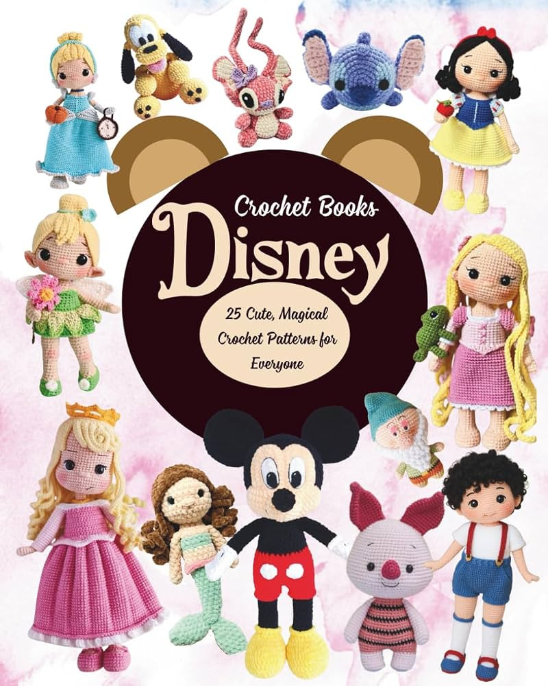 Disney Crochet Books: 25 Cute, Magical Crochet Patterns for Everyone | Amazon (US)