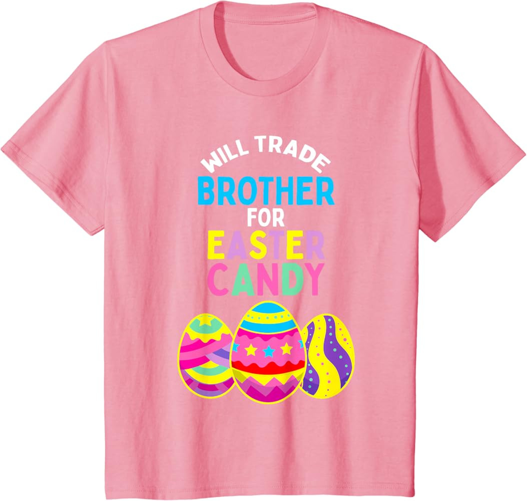 Will Trade Brother for Easter Candy Eggs - Camiseta para niños y niñas, Negro, S | Amazon (US)