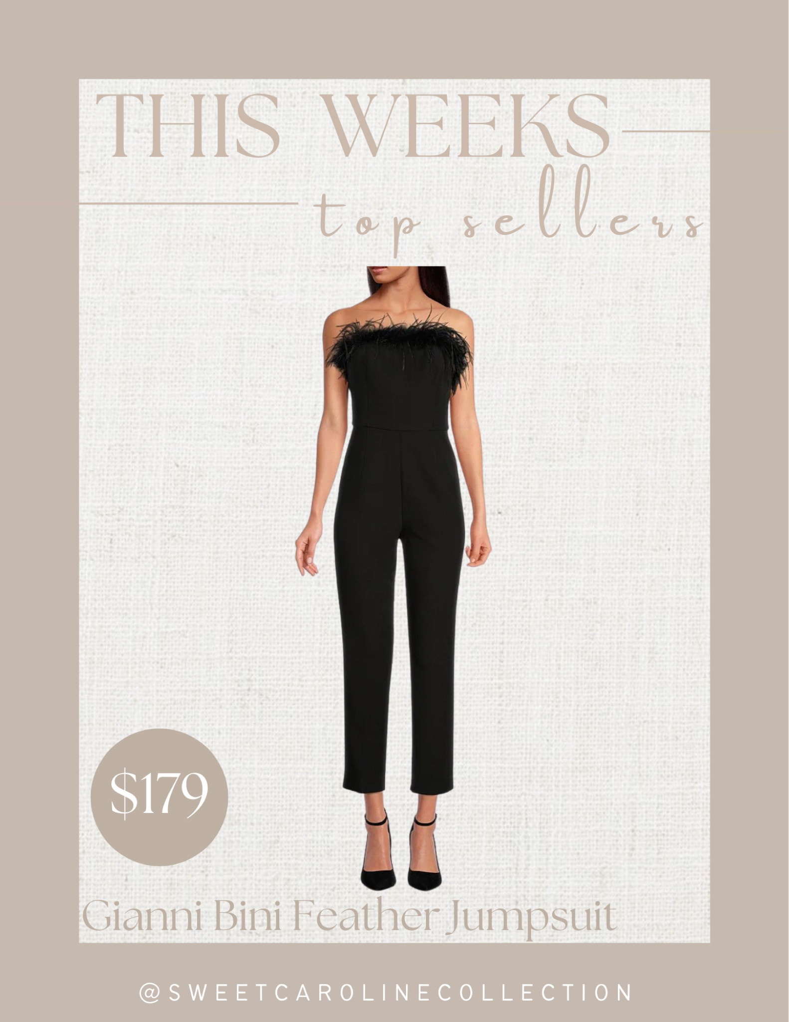 This weeks top sellers!

3. Gianni Bini Strapless Feather Jumpsuit 🖤

Dillards, revolve, lulus, Nordstrom, Gianni bini, Bronx and Banco, lovers and friends, Gibson and latimer, Aidan Mattox, Allison and Kelly, Mac duggal, under 300, under 200, under 100, fashion, style, holiday outfit, Christmas outfit, holiday style, event outfit, new years outfit, trending, top seller, best seller, must have, most wanted, sweet Caroline collection

#LTKSeasonal #LTKHoliday #LTKwedding