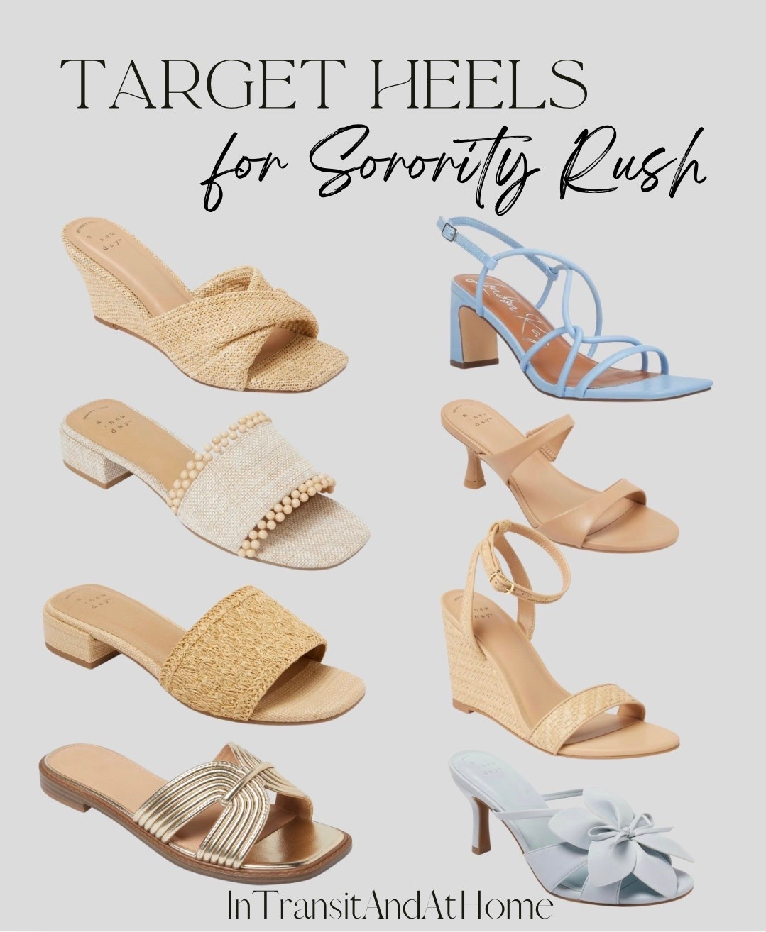 Kitten Heels & Wedges from Target | Perfect for Sorority Recruitment and Rush Week 
•

Women's Grace Sandals with Memory Foam Insole - A New Day™ Natural 9 Women's Nina Slide Sandals - A New
Day™ White 9 London Rag Womens Andrea Knotted
Straps Block Heeled Sandals 9 Women's Domenica Heels with Memory Foam Insole - A New Day™ Light Blue
Women's Mia Sandals - Universal
Thread™ Gold 8.5 Women’s Amal Wedge Heels with Memory Foam Insole - A New Day™ Natural 6
•
#sororityrush #sororityrecruitment #rushweek #rushheels #recruitmentheels #soroityoutfits #soroityfashion #sandals #wedges #heels #kittenheels #cuteheels #summersandals #summerheels

#LTKU #LTKootd #LTKgrwm