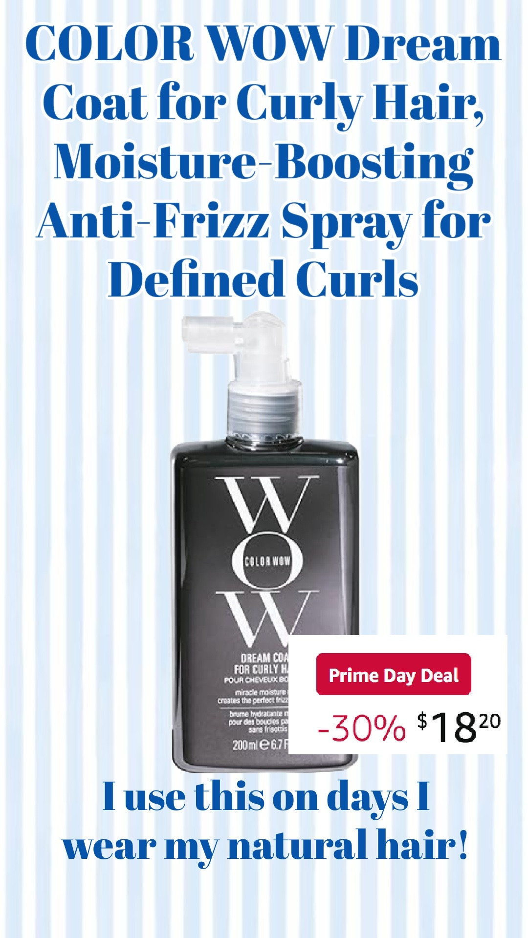 This is what I use for my curly hair on natural days!

Amazon Prime Day Deals
Prime Day Finds
Prime Day Favorites
Prime Day Must Haves
Best Prime Day Deals
Prime Day Home Deals
Prime Day Fashion Finds
Prime Day Beauty Deals
Prime Day Kitchen Finds
Prime Day Organization Finds
Prime Day Travel Essentials
Prime Day Tech Deals
Prime Day Under $25
Prime Day Under $50
Prime Day Under $100
Amazon Best Sellers
Amazon Favorites
Amazon Must Haves
Amazon Home Finds
Amazon Fashion Finds
Amazon Beauty Favorites

#LTKootd #LTKdayinmylife #LTKSaleAlert