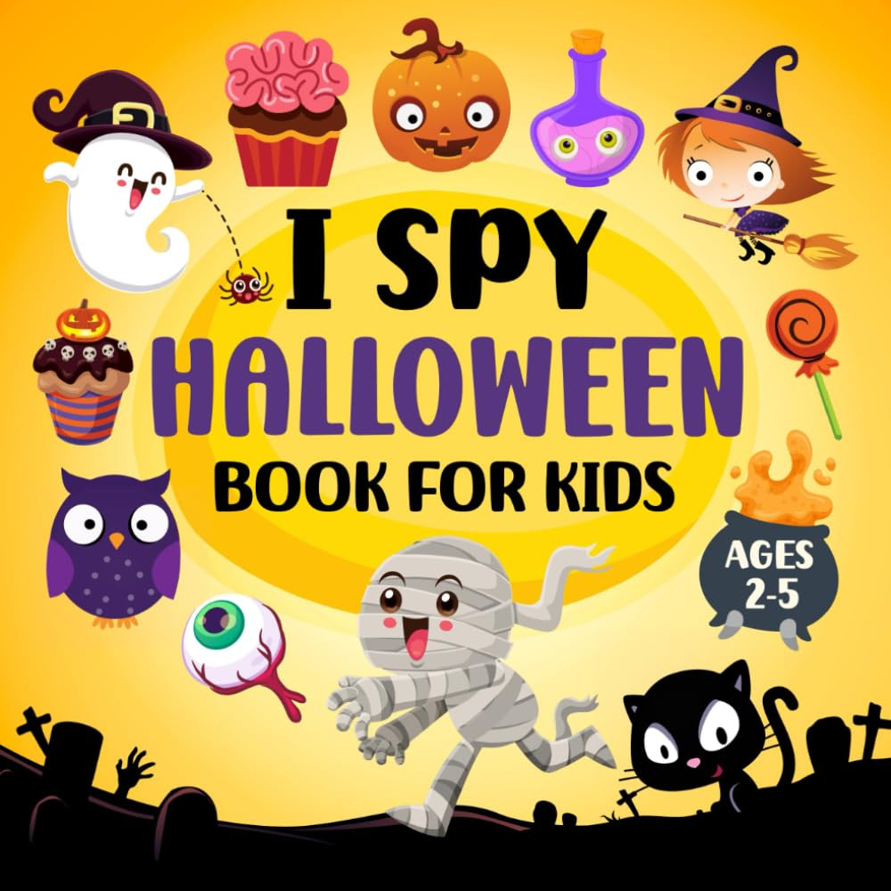I Spy Halloween Book For Kids Ages 2-5: A Fun Holiday Guessing Activity Book, Interactive I Spy Halloween Adventure for Toddlers, Preschool and Kindergarten (I Spy Books for Kids) | Amazon (US)