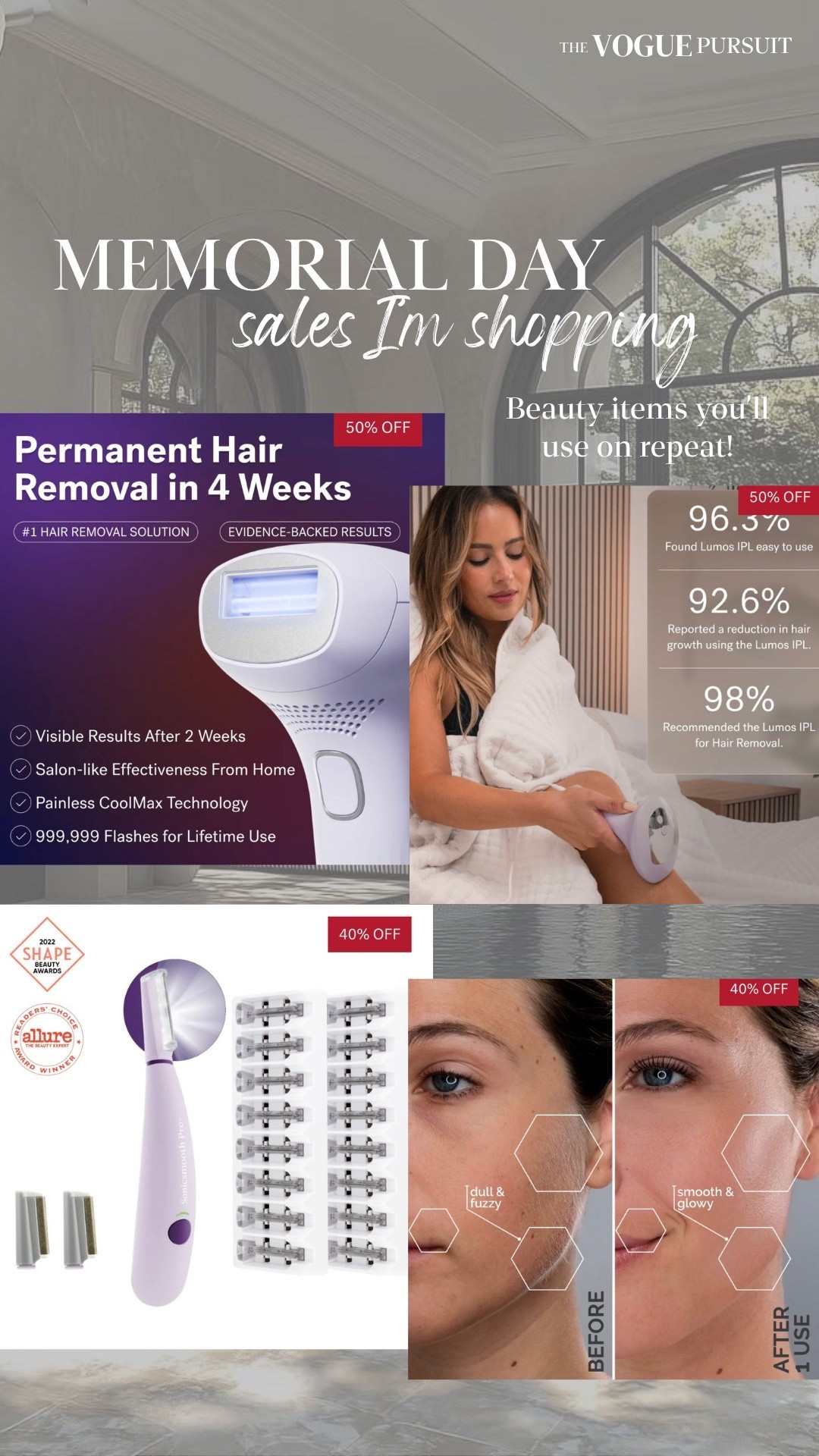 Beauty items, 40% off Memorial Day sale. Sonic IPL laser hair removal at home, derma plane, and peach fuzz remover. 


Beauty make up self-care derma plane money saving budget

#LTKOver40 #LTKBeauty #LTKselfcare