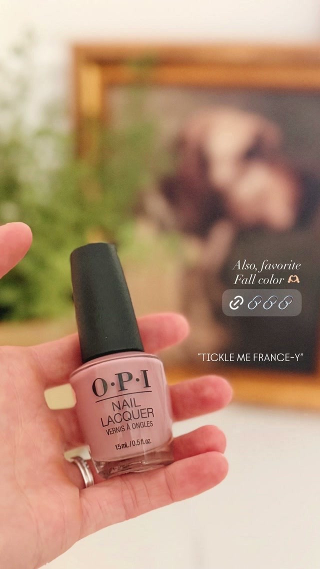Also, favorite 
Fall favorite Opi nail color 🫶🏻 “TICKLE ME FRANCE-Y” 💅🍂

#LTKselfcare #LTKBeauty