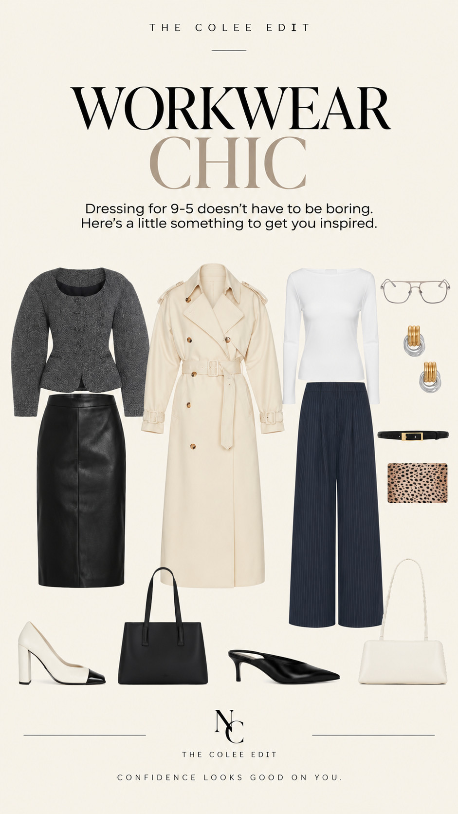 THE COLEE EDIT | WORKWEAR CHIC 🖤

Who says the 9–5 has to be boring? Certainly not me. 💋

Sculpted silhouettes, tailored trousers, a little leather, and the perfect trench. Because dressing for success doesn't mean sacrificing style.

Think corporate chic with a side of main character energy. Whether you're heading to the office, a meeting, or just want to look like you run the place (because you probably do 😉).

✨ Shop my entire Workwear Chic edit linked here!

#TheColeeEdit #WorkwearChic #OfficeStyle #CorporateChic #ElevatedBasics #LTKStyle 

 #LTKdayinmylife #LTKgrwm #LTKootd