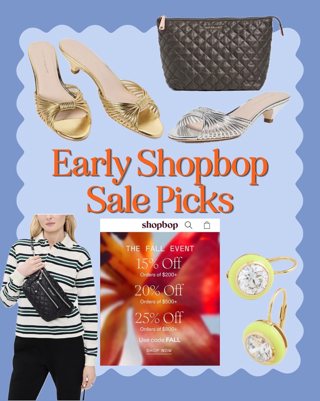 Early @Shopbop Sale Picks! Use code FALL for:
15% off orders of $200+
20% off orders of $500+
25% off orders of $800+

- Both Missy and I LOVE these Loeffler Randall strappy kitten heel sandals and have them in both silver and gold. They are SO comfortable for a dress shoe. Because there’s no ankle strap, they also have an elongating effect and make your legs look 🔥. 

- My favorite Hart earrings to wear for an instant pop of class and color!

- MZ Wallace is sadly no longer included in the sale as of the time of this post, but I’ll share our picks anyways in case anyone wants to check them out regardless! Their Zoey cosmetic bag is my favorite because of all the interior pockets. I also love their Crosby sling bag that can be worn as a shoulder bag or a cross-body fanny pack.

#LTKSaleAlert