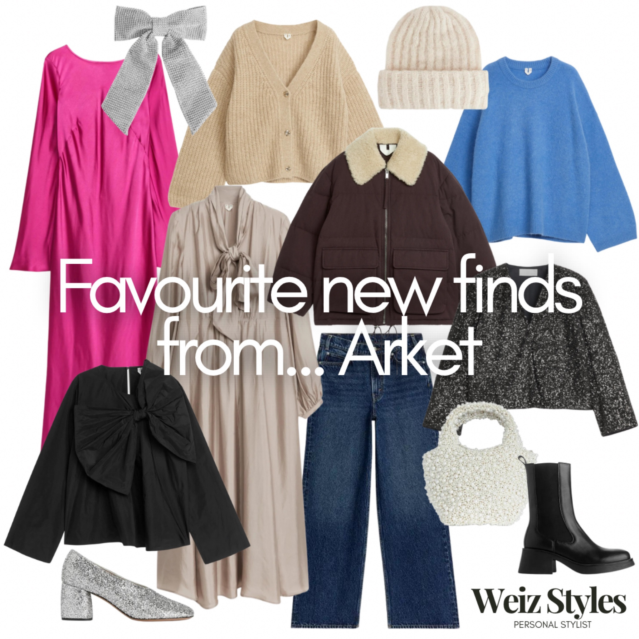My favourite new finds from… Arket 🛍️ 

A mix of colourful dresses and cosy knits, alongside some classic neutral staples and some sparkling silver showstoppers 🪩 Which piece is your favourite? 

Wondering what suits you this season? Get in touch to find out more about how I can help you 💕

#personalstylist #personalstyling #personalstyleblogger #personalstylistonline #personalstylistlondon #newinfashion #styleedit #fashionedit #favouritefinds #colouranalysis #personalshopping #howtostyle #waystowear #lorellasangels #ltkfashion #ltk #arket #highstreetstyle #highstreetfinds #shopwithme #stylewithme #pinkdresses #silvershoes #sequinjacket #sequin #woolyhat #boots #jeans #bowseason #pussybow #pink #blue #cardigan #jacket #bag #pearls #layering #seasonal #bow #statementbow 

#LTKstyletip #LTKSeasonal #LTKGiftGuide