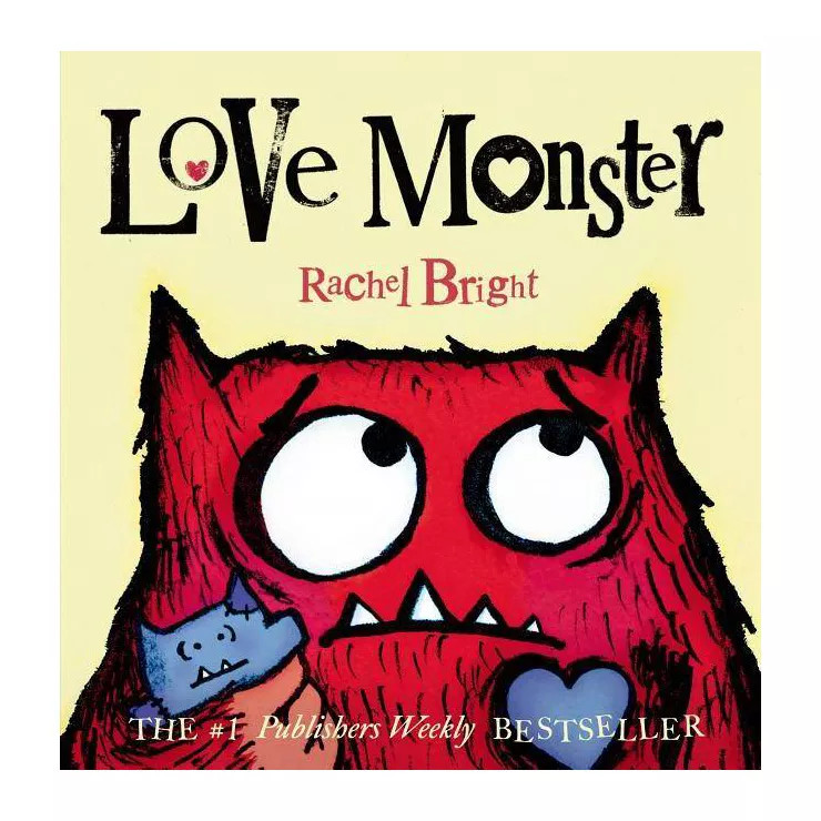 Love Monster 07/14/2015 Juvenile Fiction - by Rachel Bright (Board Book) | Target