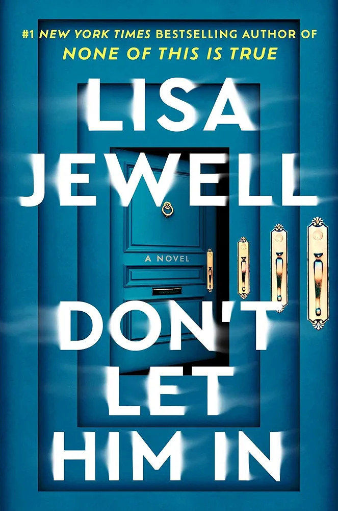 Don't Let Him In: A Novel | Amazon (US)