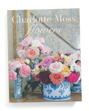 Charlotte Moss Flowers Book | Marshalls