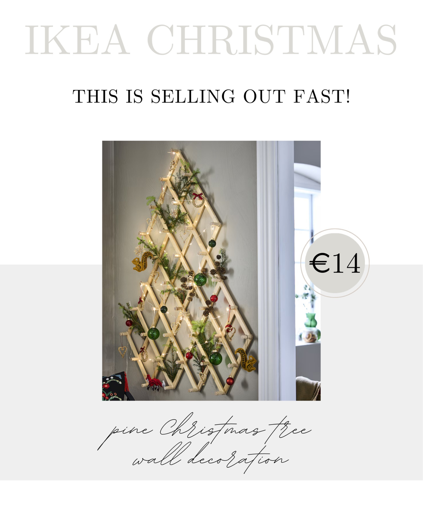 🎄✨ Small Spaces, Big Style! ✨🎄

The VINTERFINT Christmas tree wall decoration from IKEA is the perfect way to bring festive cheer to any room—especially if you're short on space! 🌟 Whether it's for an apartment, dorm, or cozy corner, this minimalist design adds a touch of Scandinavian elegance without the bulk. Shop this space-saving holiday must-have and make your walls merry and bright @ #LTKeurope. [For global shoppers, find similar gems at your nearest IKEA store. 🌎]

🛍️ Click to shop & elevate your holiday decor! #IKEAChristmas #VINTERFINT #HolidayDecor #SmallSpaceLiving #ScandinavianStyle 

#LTKHome #LTKHoliday #LTKSeasonal