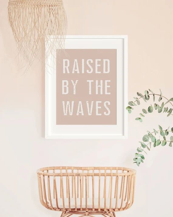 RAISED by THE WAVES Poster, Surf Poster, Surf Wall Decor, Surfer Gift, Surf Nursery Decor, Surf K... | Etsy (US)