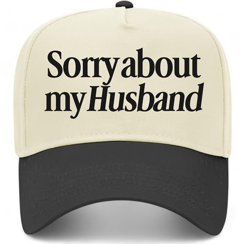 Sorry About My Husband Vintage Trucker Hat | Premium Snapback Baseball Hat for Women, Mothers, & Wives (US, Alpha, One Size, Black/Natural) | Amazon (US)