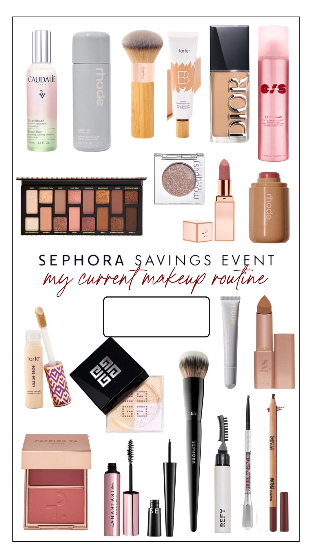 SEPHORA SALE! CURRENT MAKEUP ROUTINE! 

#LTKBeauty #LTKgrwm #LTKSaleAlert