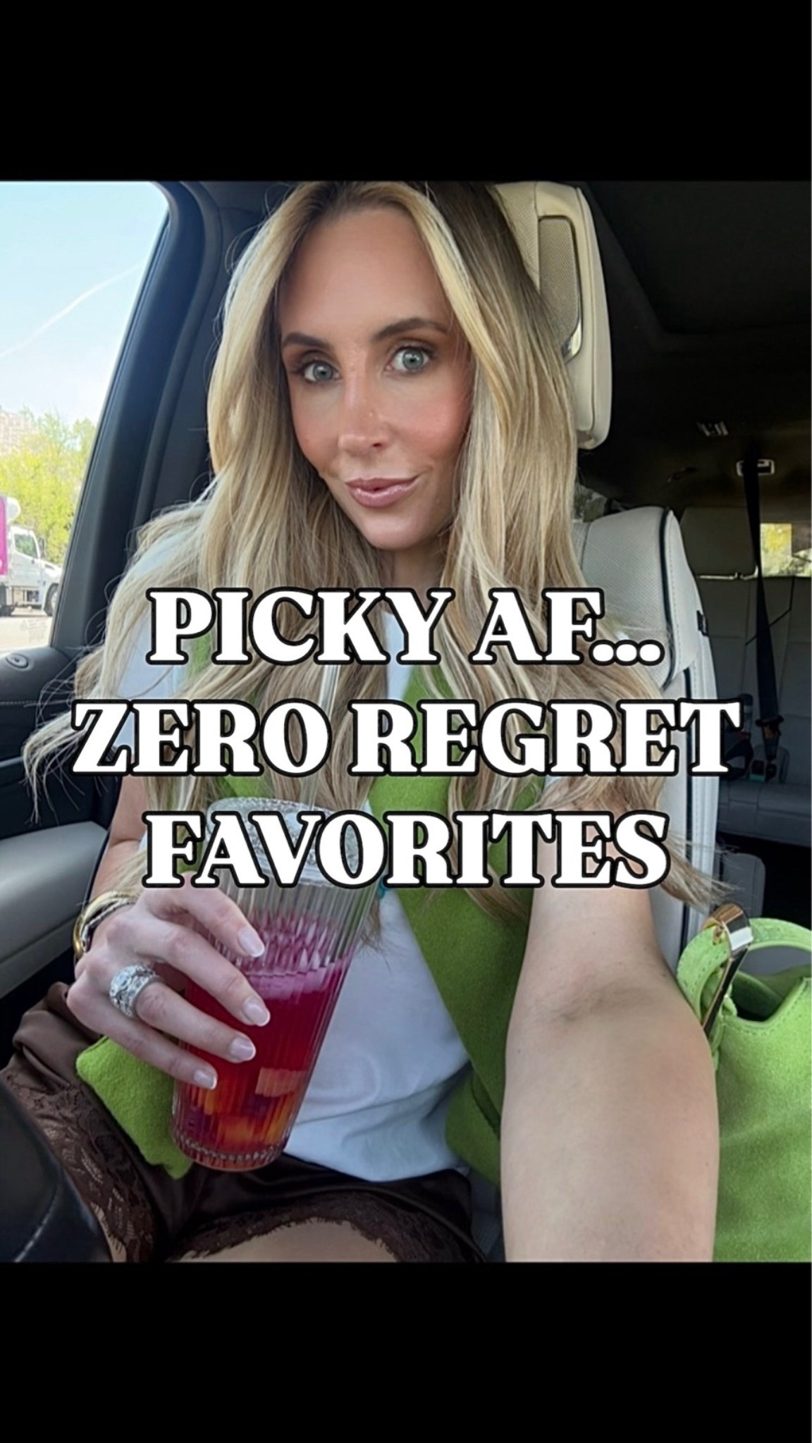 Picky AF zero regret favorites!