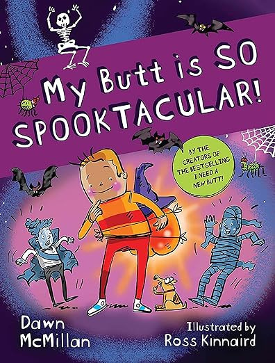 My Butt is SO SPOOKTACULAR!     Paperback – August 16, 2023 | Amazon (US)