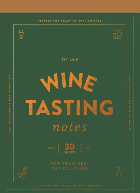 Wine Tasting Notes : 30 Tear-Out Sheets for Your Next Get-Together (Stocking Stuffer, Wine Drinke... | Walmart (US)