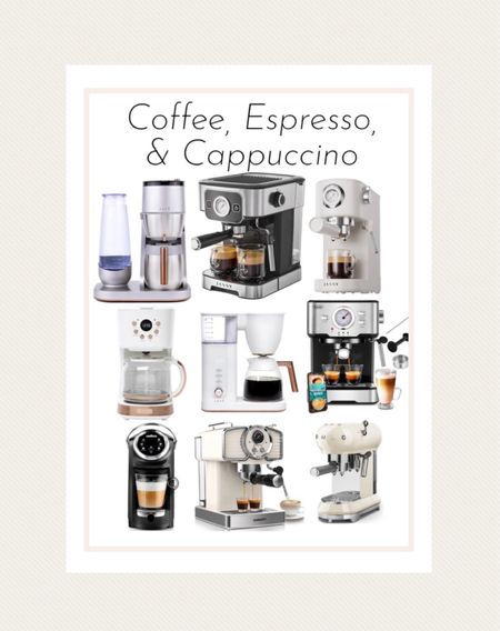 Coffee, espresso, & cappuccino machines 



#LTKstyletip #LTKSeasonal #LTKhome