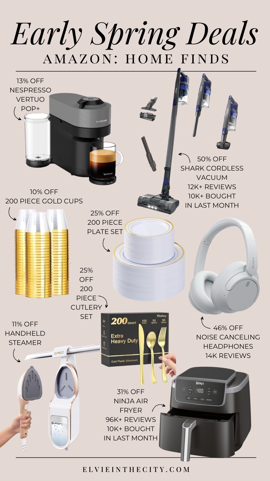 Amazon Early Spring Deals for the home include a Nespresso, Shark cordless vacuum, 200 piece gold plastic cup set, 200 piece plastic plate set, Sony noise canceling headphones, a handheld steamer, 200 piece cutlery set, and a Ninja air fryer.

Amazon deals, amazon home, home finds, kitchen favorites, entertaining must haves

#LTKSaleAlert #LTKOver40 #LTKHome