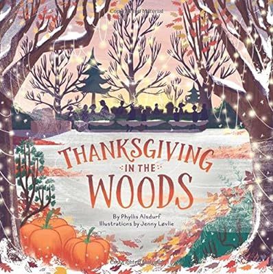 Thanksgiving in the Woods | Amazon (US)