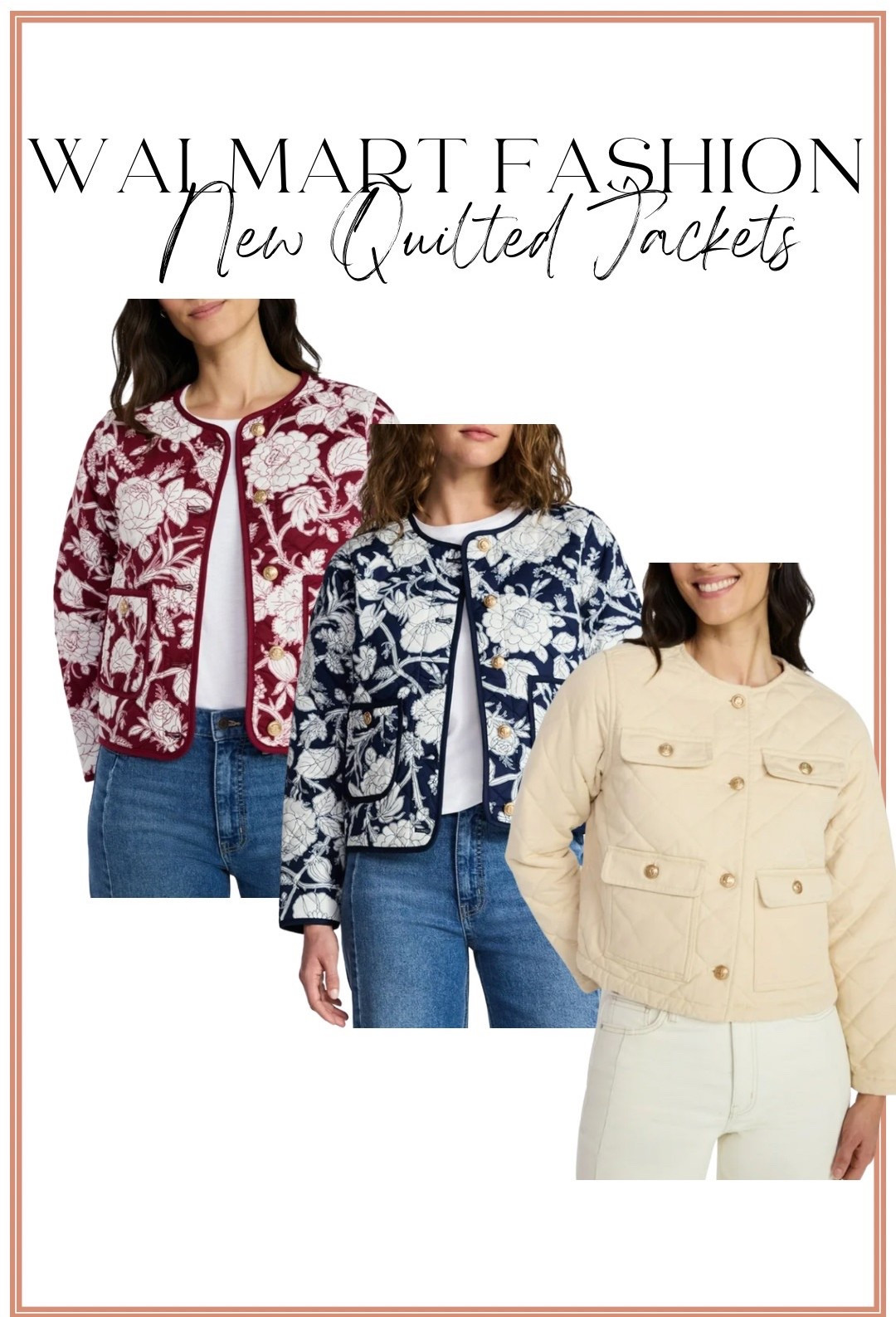 New Under $30 Quilted Jackets from Walmart 🧥✨

These new Walmart quilted jackets are such a good affordable find — all under $30 and seriously stylish. The lightweight quilted design makes them perfect for layering during transitional seasons, while the printed and neutral options give you that elevated, boutique-inspired look without the high price tag.

They’re easy to throw on over tees, tanks, or lightweight sweaters and pair perfectly with jeans, dresses, or casual everyday outfits. Whether you’re running errands, heading to brunch, or dressing for busy mom-life days, these jackets are a total must-have.

✨ Under $30
✨ Lightweight quilted fabric
✨ Perfect for spring layering and everyday wear

#WalmartFashion #WalmartFinds #WalmartStyle #QuiltedJacket #AffordableFashion #Under30Finds #SpringLayering #EverydayOutfits #CasualStyle #LTKFinds