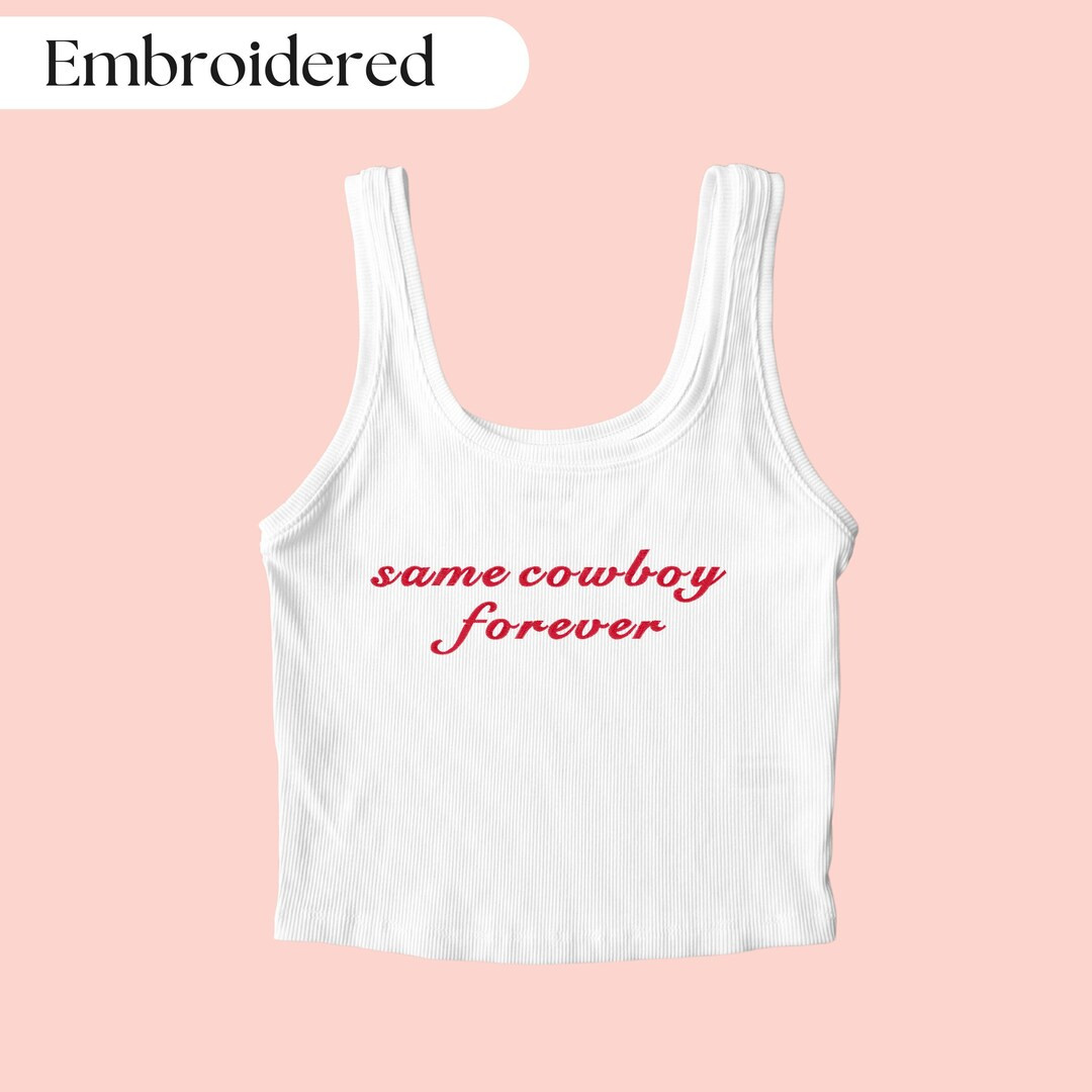 Same Cowboy Forever Embroidered Tank Top, Bachelorette Party Shirt, Wedding Gift, Brides Gift, Ba... | Etsy (US)