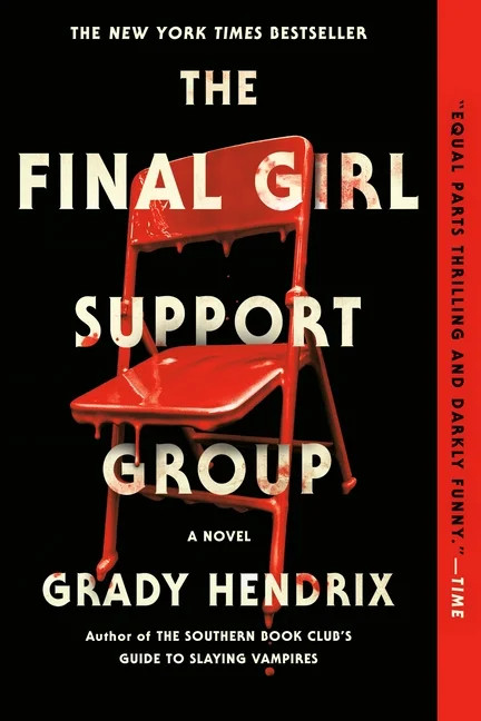 The Final Girl Support Group, (Paperback) | Walmart (US)