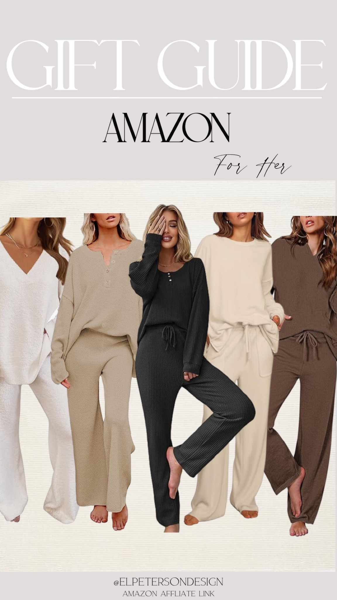 Women’s loungewear 

#LTKGiftGuide