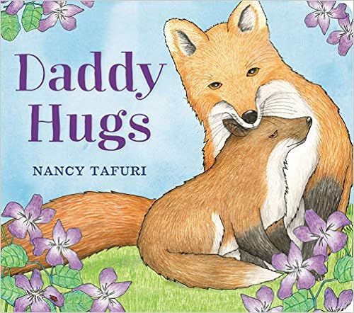 Daddy Hugs    Board book – May 18, 2021 | Amazon (US)
