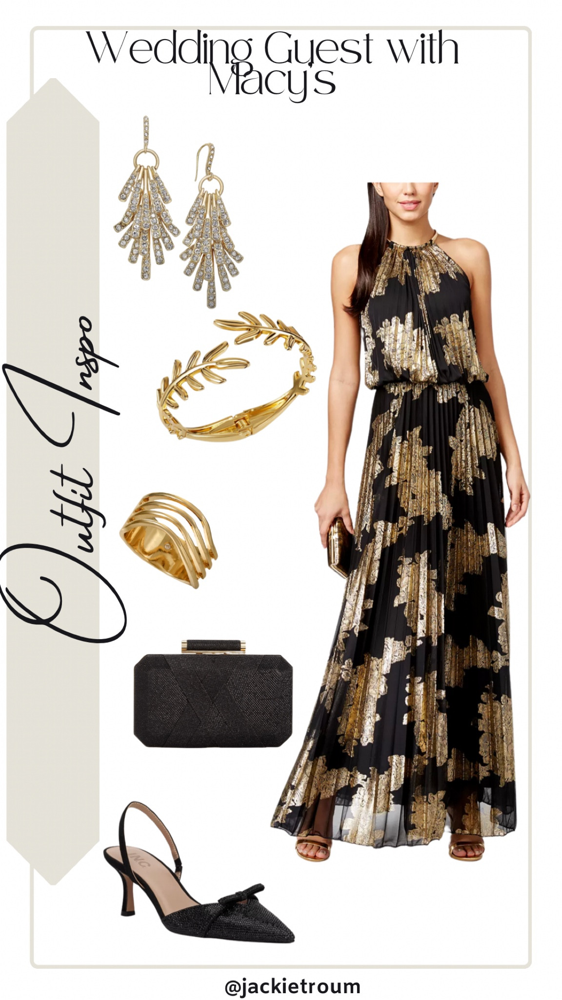 Wedding Guest Look with Macy’s

Metallic Print Gown: MSK
Heels Earrings & Clutch: INC
Ring: Alfani
Cuff Bracelet: Charter Club

#LTKwedding #LTKSeasonal #LTKshoecrush